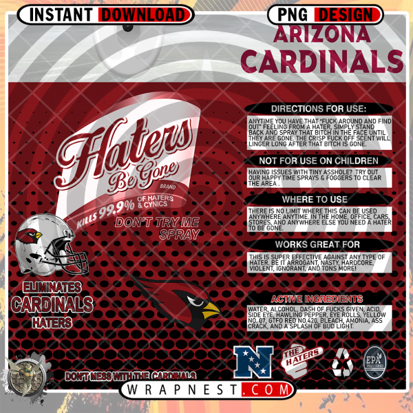 CARDINALS HATERS BE
  GONE WRAP