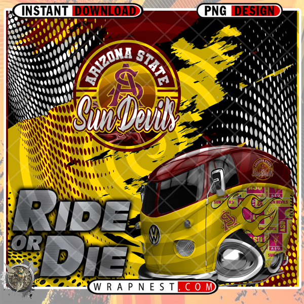 ARIZONA STATE RIDE or DIE