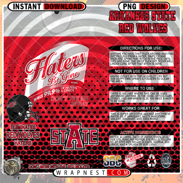 ARKANSAS STATE HATERS BE GONE WRAP