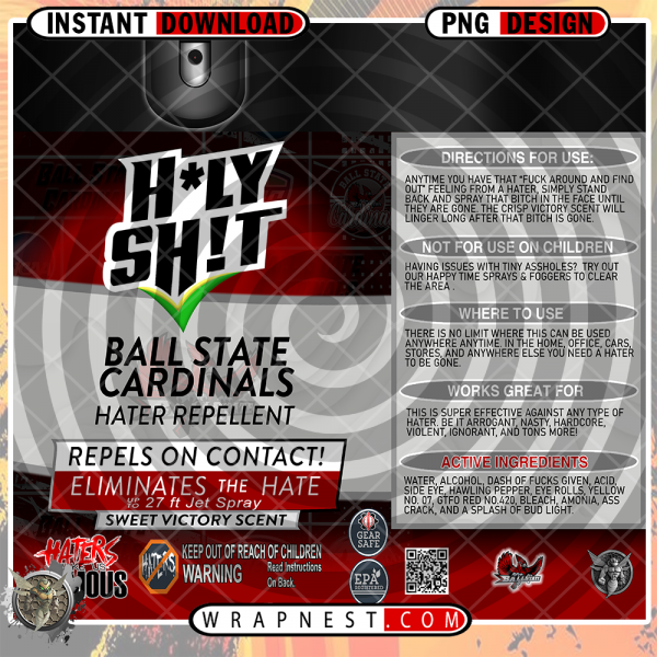 BALL STATE HOLY SH*T WRAP