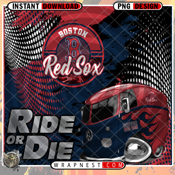 RED SOX RIDE or DIE