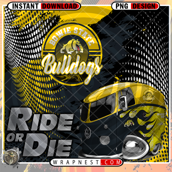 BOWIE STATE RIDE or DIE