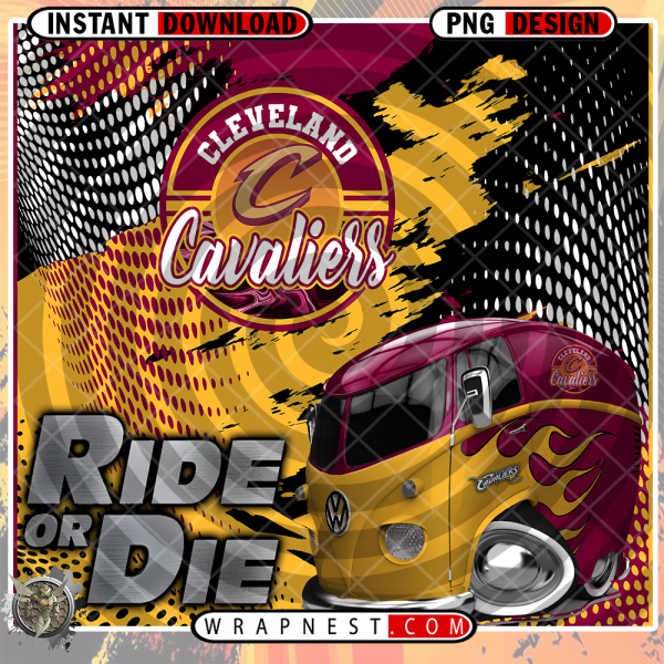 CAVALIERS RIDE or DIE