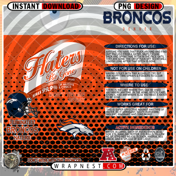 BRONCOS HATERS BE GONE WRAP