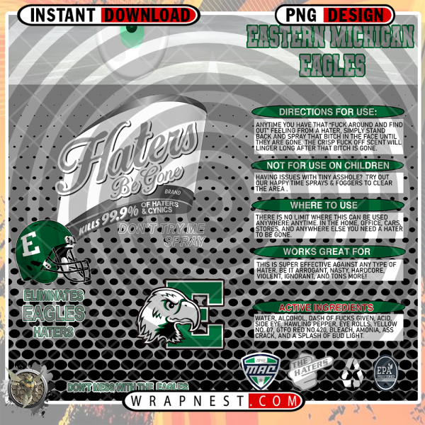 EASTERN MICHIGAN HATERS BE GONE WRAP