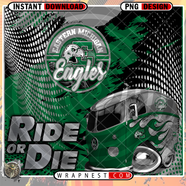 EASTERN MICHIGAN RIDE or DIE