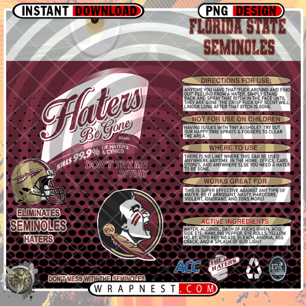 FLORIDA STATE HATERS BE GONE WRAP