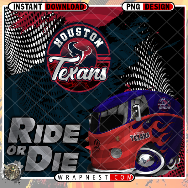 TEXANS RIDE or DIE