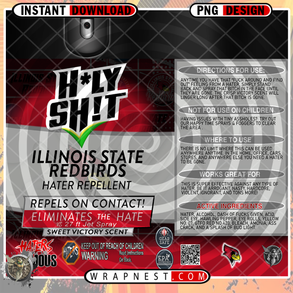 ILLINOIS STATE HOLY SH*T WRAP