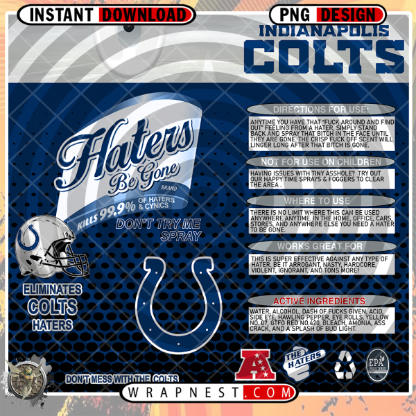 COLTS HATERS BE
  GONE WRAP