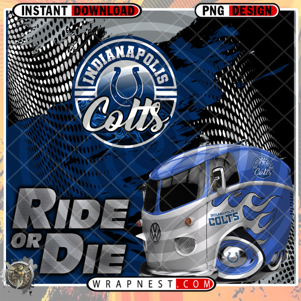 COLTS RIDE or DIE