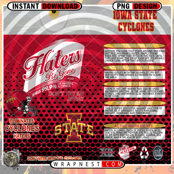 IOWA STATE HATERS BE GONE WRAP
