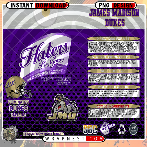JAMES MADISON HATERS BE GONE WRAP