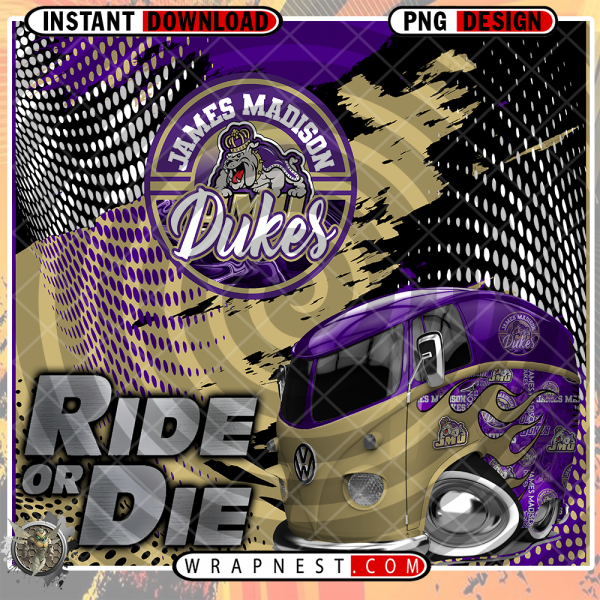 JAMES MADISON RIDE or DIE