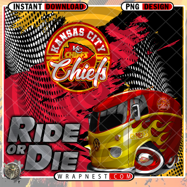 CHIEFS RIDE or DIE