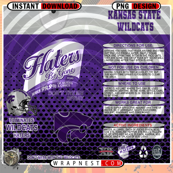 KANSAS STATE HATERS BE GONE WRAP