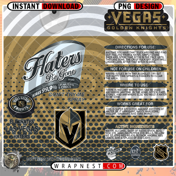 GOLDEN KNIGHTS HATERS BE GONE WRAP