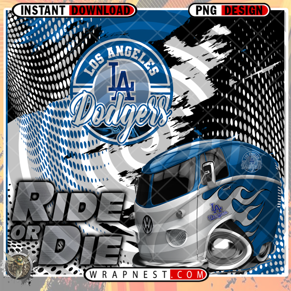 DODGERS RIDE or DIE
