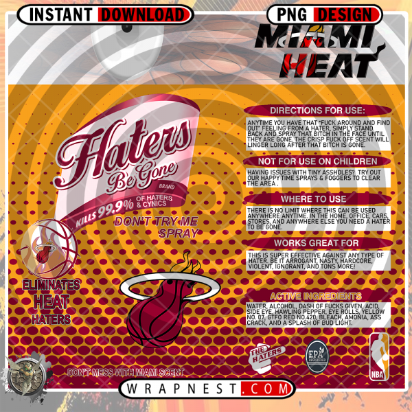 HEAT HATERS BE GONE WRAP