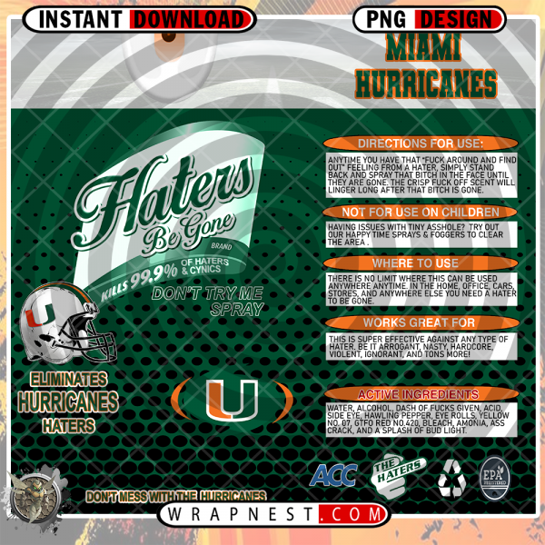 MIAMI HATERS BE GONE WRAP