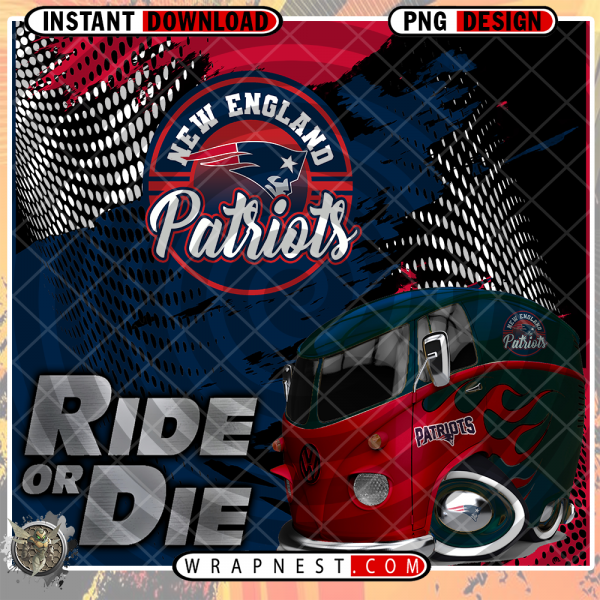 PATRIOTS RIDE or DIE