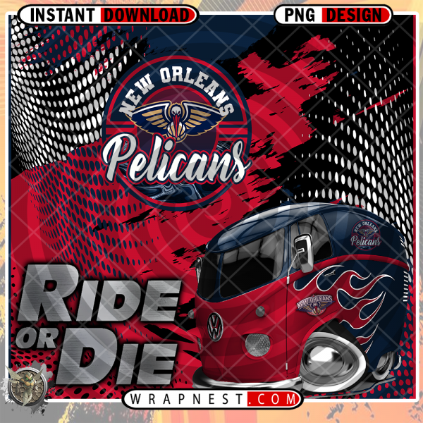 PELICANS RIDE or DIE