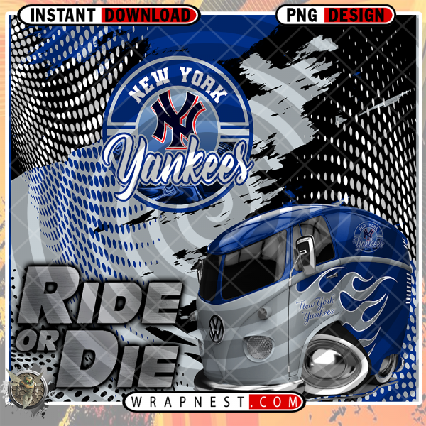 YANKEES RIDE or DIE