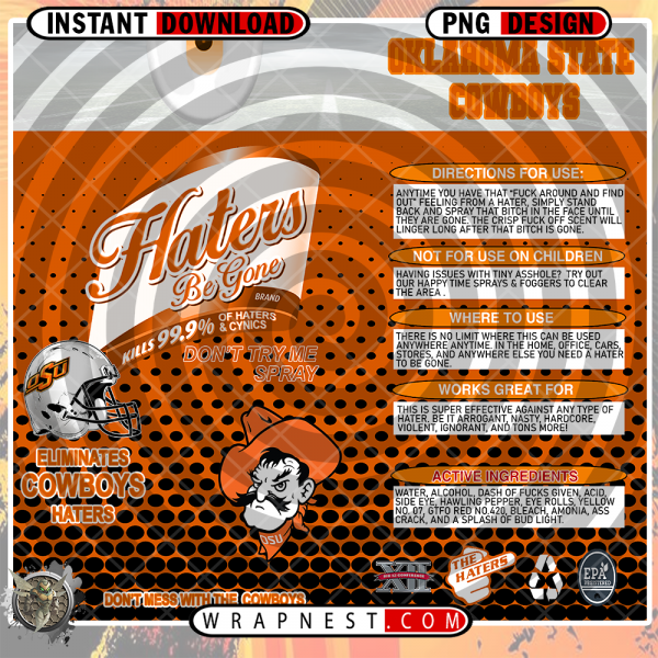 OKLAHOMA STATE HATERS BE GONE WRAP