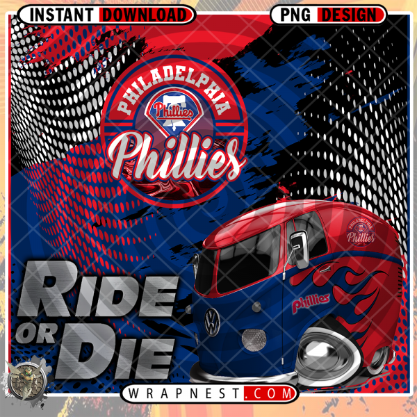 PHILLIES RIDE or DIE