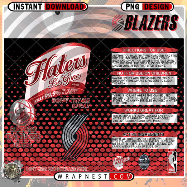 TRAIL BLAZERS HATERS BE GONE WRAP