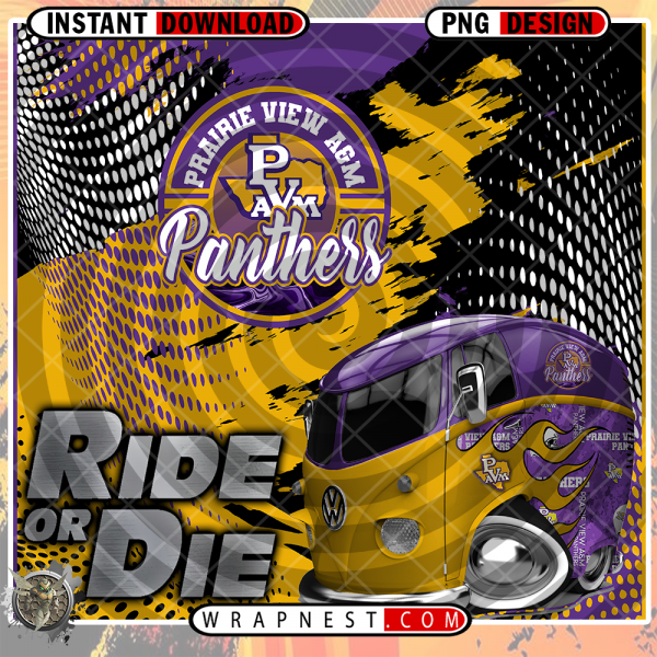 PRAIRIE VIEW A&M RIDE or DIE
