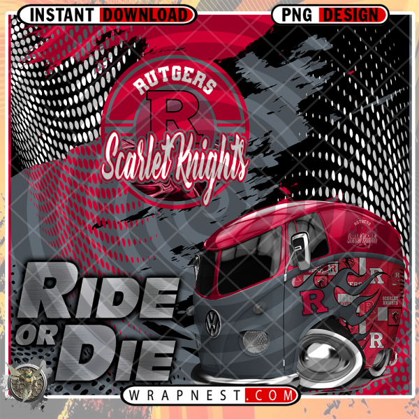 RUTGERS RIDE or DIE