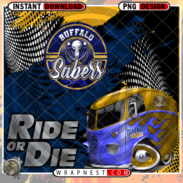 SABRES RIDE or DIE
