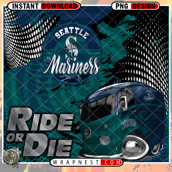 MARINERS RIDE or DIE