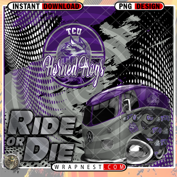 TCU RIDE or DIE