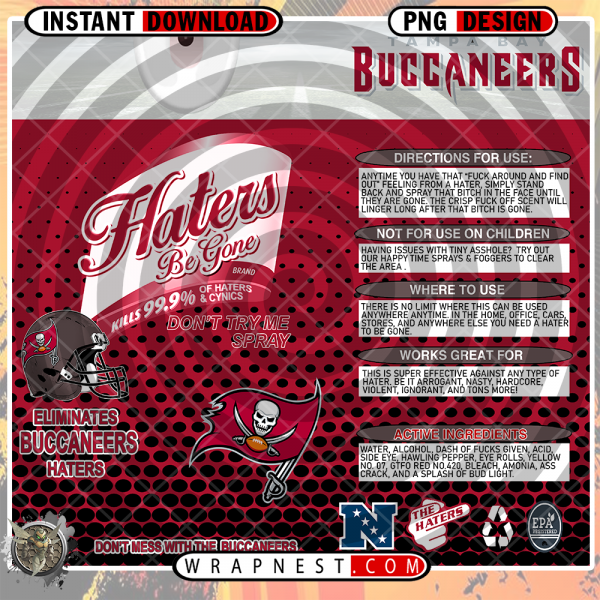 BUCCANEERS HATERS
  BE GONE WRAP