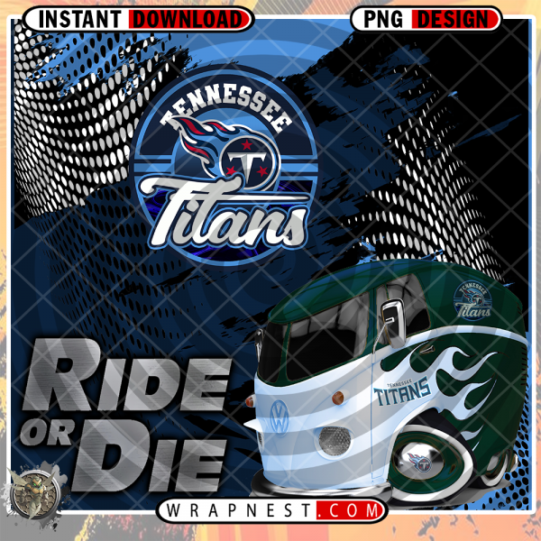 TITANS RIDE or DIE