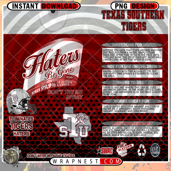 TEXAS SOUTHERN HATERS BE GONE WRAP