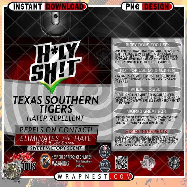 TEXAS SOUTHERN HOLY SH*T WRAP