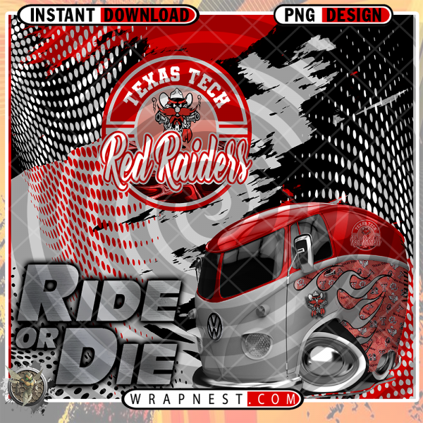 TEXAS TECH RIDE or DIE