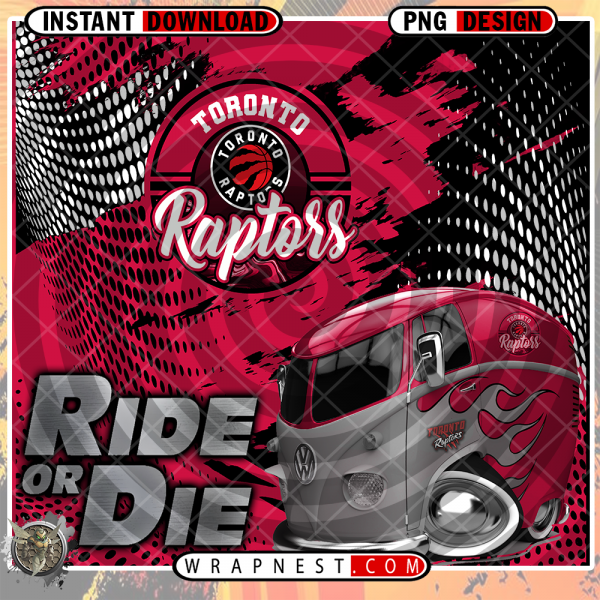 RAPTORS RIDE or DIE