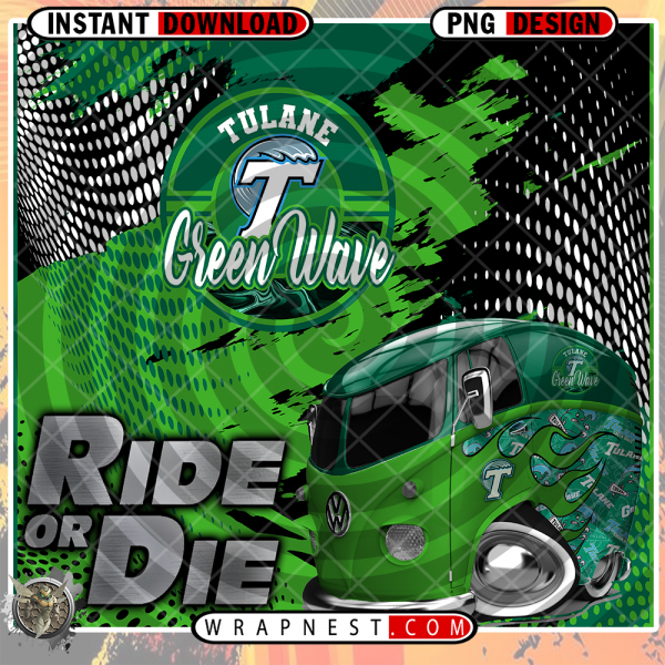 TULANE RIDE or DIE