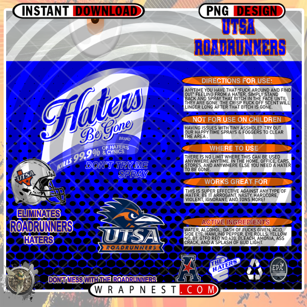 UTSA HATERS BE GONE WRAP