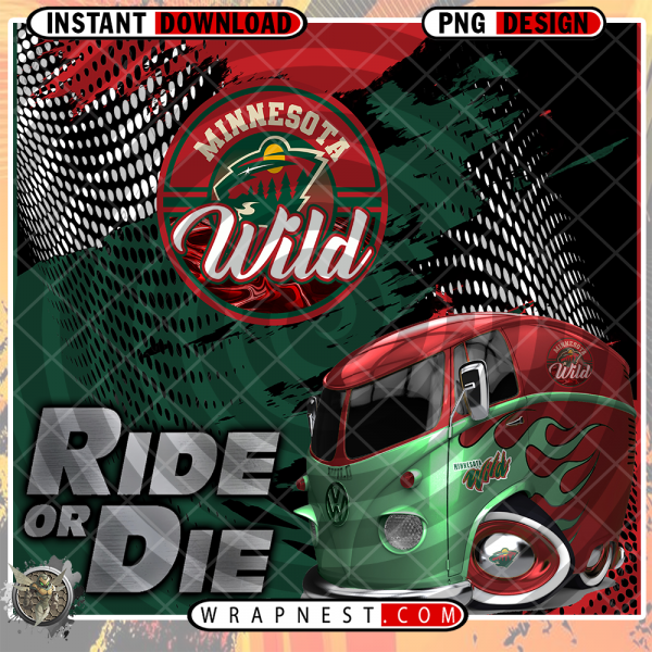 WILD RIDE or DIE