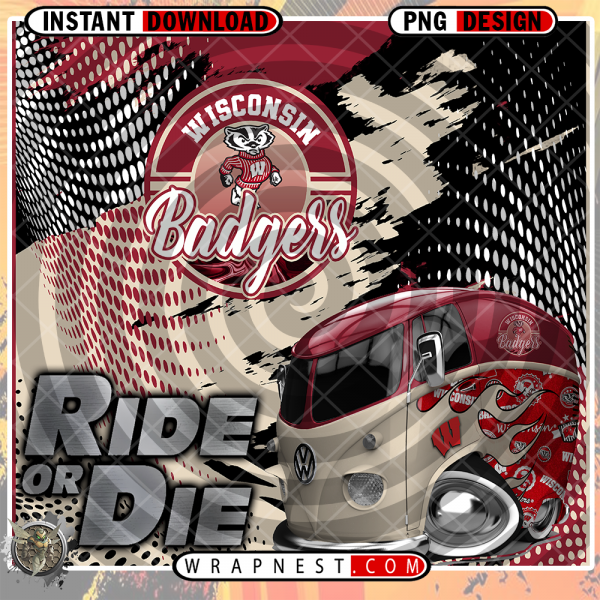 WISCONSIN RIDE or DIE