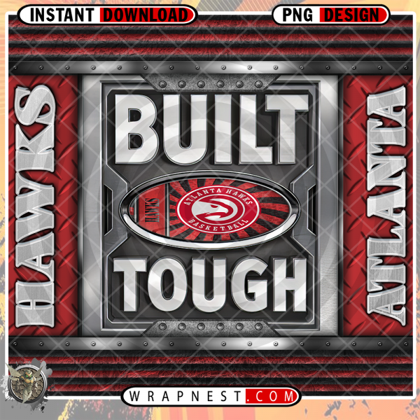 HAWKS BUILT TOUGH