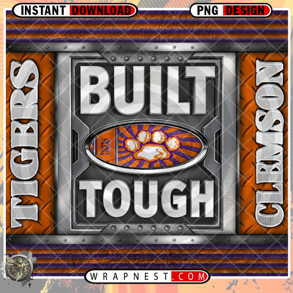 TIGERS BUILT TOUGH