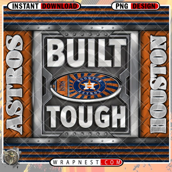 ASTROS BUILT TOUGH