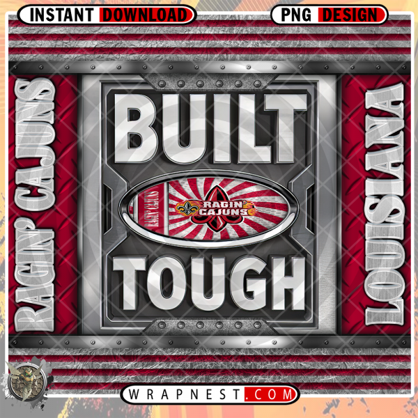 RAGIN' CAJUNS BUILT TOUGH