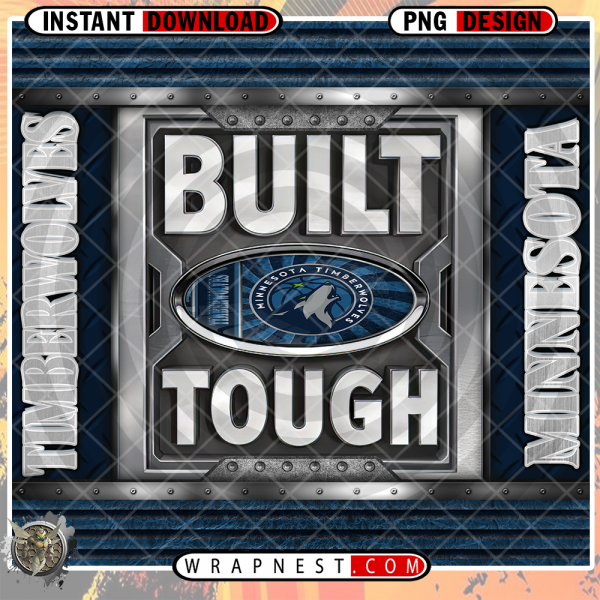 T-WOLVES BUILT TOUGH